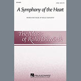 Download or print Rollo Dilworth A Symphony Of The Heart Sheet Music Printable PDF 11-page score for Concert / arranged 2-Part Choir SKU: 97707