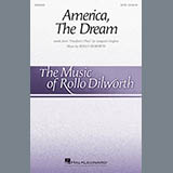 Download or print Rollo Dilworth America, The Dream Sheet Music Printable PDF 18-page score for Concert / arranged SATB SKU: 250320