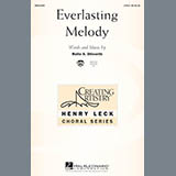 Download or print Rollo Dilworth Everlasting Melody Sheet Music Printable PDF 11-page score for Religious / arranged 2-Part Choir SKU: 161856