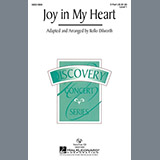 Download or print Rollo Dilworth Joy In My Heart Sheet Music Printable PDF 7-page score for Concert / arranged 2-Part Choir SKU: 94873
