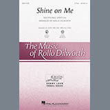 Download or print Rollo Dilworth Shine On Me Sheet Music Printable PDF 11-page score for Concert / arranged TBB Choir SKU: 289545