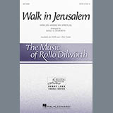 Download or print Rollo Dilworth Walk In Jerusalem Sheet Music Printable PDF 10-page score for Concert / arranged TTBB SKU: 180174