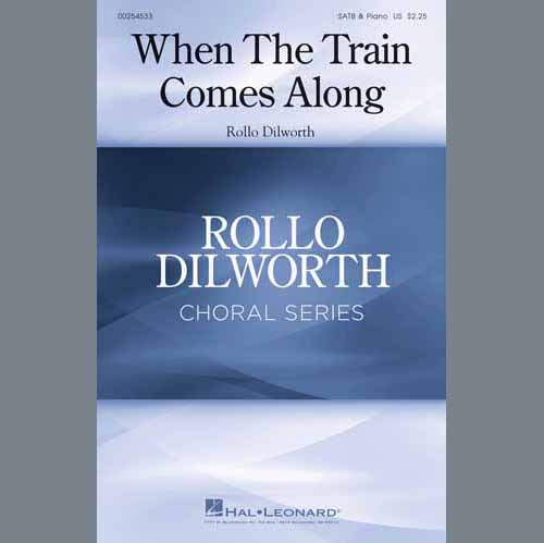 Rollo Dilworth When The Train Comes Along profile picture