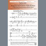 Download or print Ron Kean Sing Low, Sweet Chariot / Follow The River Sheet Music Printable PDF 16-page score for Sacred / arranged SATB Choir SKU: 423610