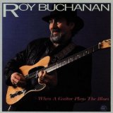 Download or print Roy Buchanan Chicago Smokeshop Sheet Music Printable PDF 13-page score for Blues / arranged Guitar Tab SKU: 437048