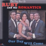 Download or print Ruby & The Romantics Our Day Will Come Sheet Music Printable PDF 3-page score for R & B / arranged Piano, Vocal & Guitar (Right-Hand Melody) SKU: 121206