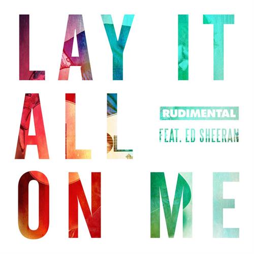 Rudimental Lay It All On Me (feat. Ed Sheeran) profile picture