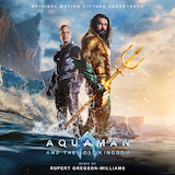 Download or print Rupert Gregson-Williams Aquaman And The Lost Kingdom Sheet Music Printable PDF 4-page score for Film/TV / arranged Piano Solo SKU: 1467173