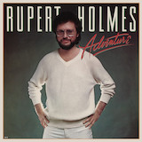 Download or print Rupert Holmes I Don't Need You Sheet Music Printable PDF 5-page score for Pop / arranged Piano, Vocal & Guitar Chords (Right-Hand Melody) SKU: 1292453