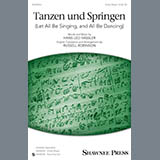 Download or print Russell Robinson Tanzen Und Springen Sheet Music Printable PDF 9-page score for Classical / arranged 3-Part Mixed SKU: 195627
