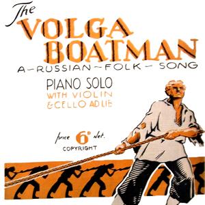 Russian Folksong Song Of The Volga Boatman profile picture