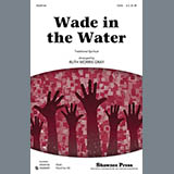 Download or print Ruth Morris Gray Wade In The Water Sheet Music Printable PDF 10-page score for Folk / arranged SSA SKU: 86850