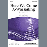 Download or print Ryan O'Connell Here We Come A-Wassailing Sheet Music Printable PDF 11-page score for Concert / arranged SATB SKU: 77292
