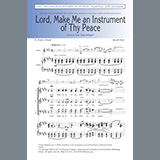 Download or print S. Russell Floyd, III Lord, Make Me An Instrument Of Thy Peace Sheet Music Printable PDF 8-page score for Sacred / arranged SATB Choir SKU: 459696