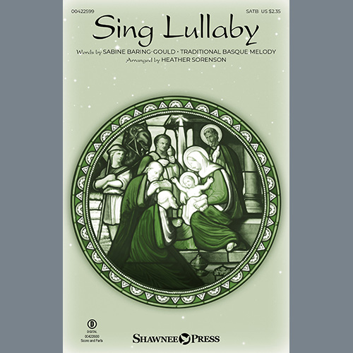 Sabine-Baring Gould Sing Lullaby (arr. Heather Sorenson) profile picture