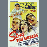 Download or print Sam Coslow Sing, You Sinners Sheet Music Printable PDF 1-page score for Jazz / arranged Real Book - Melody, Lyrics & Chords - C Instruments SKU: 61323