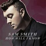 Download or print Sam Smith How Will I Know Sheet Music Printable PDF 8-page score for Pop / arranged Piano, Vocal & Guitar (Right-Hand Melody) SKU: 123528