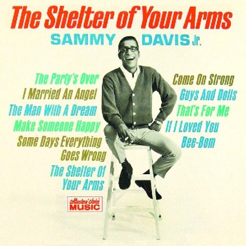 Sammy Davis Jr. The Shelter Of Your Arms profile picture