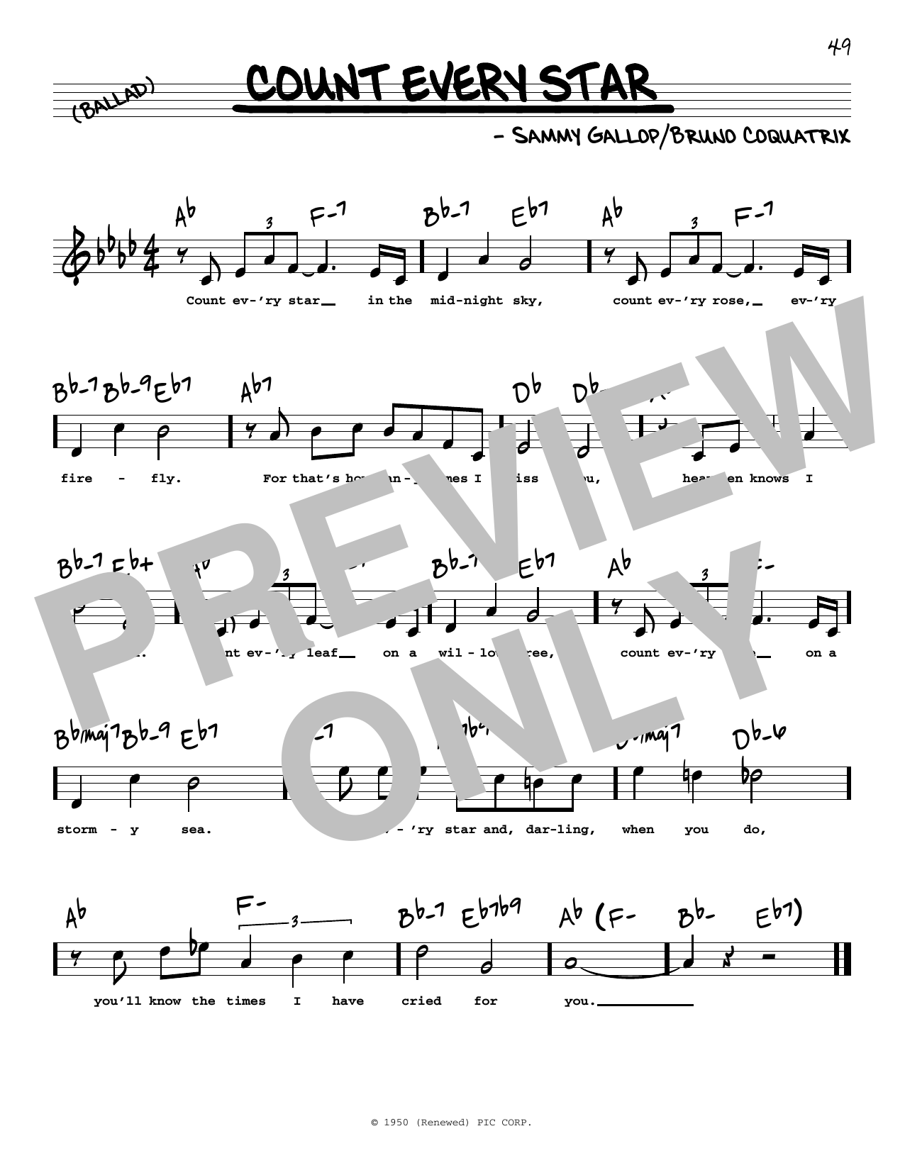 Learn to play Sammy Gallop Count Every Star (High Voice) sheet music for Real Book – Melody, Lyrics & Chords in minutes. Sammy Gallop Count Every Star (High Voice) sheet music preview music notes and score for Real Book – Melody, Lyrics & Chords including 1 page(s)
