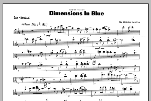 Learn to play Sammy Nestico Dimensions In Blue - 2nd Trombone sheet music for Jazz Ensemble in minutes. Sammy Nestico Dimensions In Blue - 2nd Trombone sheet music preview music notes and score for Jazz Ensemble including 1 page(s)