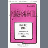 Download or print Samuel Wesley Lead Me, Lord (arr. Fred Bock) Sheet Music Printable PDF 4-page score for Sacred / arranged SATB Choir SKU: 1766577