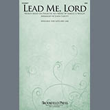 Download or print Samuel Wesley Lead Me, Lord (arr. John Leavitt) Sheet Music Printable PDF 5-page score for Easter / arranged SAB Choir SKU: 1746404
