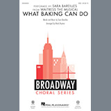 Download or print Mark Brymer What Baking Can Do Sheet Music Printable PDF 9-page score for Broadway / arranged SSA SKU: 195873