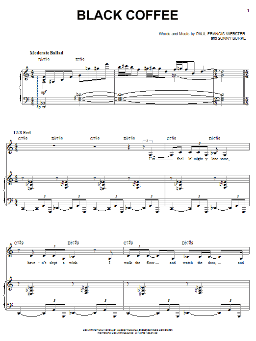 Learn to play Sarah Vaughan Black Coffee sheet music for Piano, Vocal & Guitar (Right-Hand Melody) in minutes. Sarah Vaughan Black Coffee sheet music preview music notes and score for Piano, Vocal & Guitar (Right-Hand Melody) including 6 page(s)