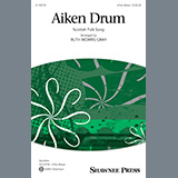 Download or print Scottish Folk Song Aiken Drum (arr. Ruth Morris Gray) Sheet Music Printable PDF 13-page score for Festival / arranged 3-Part Mixed Choir SKU: 1255190