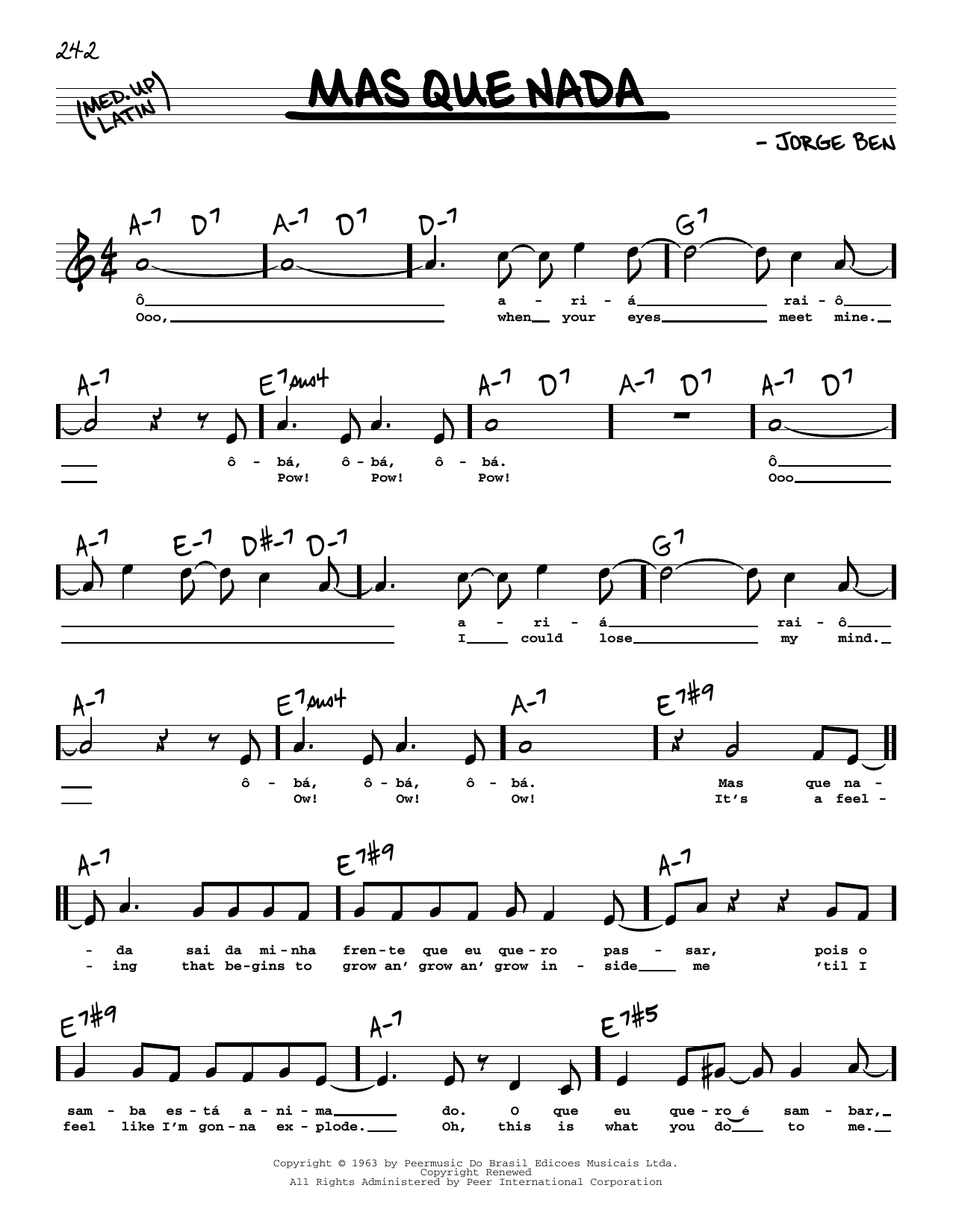 Learn to play Sergio Mendes Mas Que Nada (High Voice) sheet music for Real Book – Melody, Lyrics & Chords in minutes. Sergio Mendes Mas Que Nada (High Voice) sheet music preview music notes and score for Real Book – Melody, Lyrics & Chords including 2 page(s)