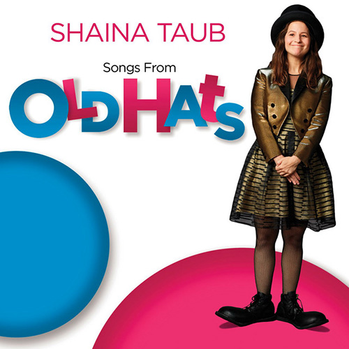 Shaina Taub Never Get Old To Me profile picture