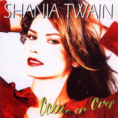 Shania Twain Come On Over profile picture