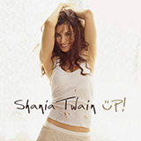 Download or print Shania Twain Up! Sheet Music Printable PDF 4-page score for Pop / arranged Easy Guitar Tab SKU: 50709