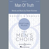 Download or print Shawn Kirchner Man Of Truth Sheet Music Printable PDF 13-page score for Concert / arranged TBB Choir SKU: 415712