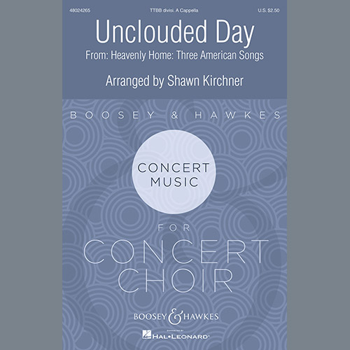 Shawn Kirchner Unclouded Day (from Heavenly Home: Three American Songs) profile picture
