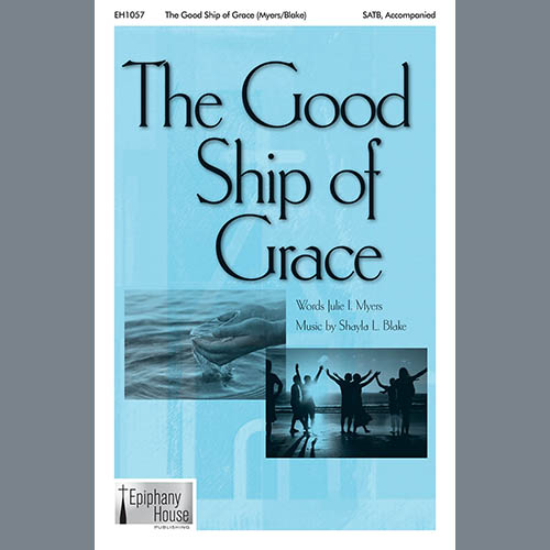 Shayla L. Blake The Good Ship Of Grace profile picture