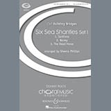 Download or print Sheena Phillips Six Sea Shanties Vol. 1 Sheet Music Printable PDF 26-page score for Concert / arranged SSA SKU: 152831