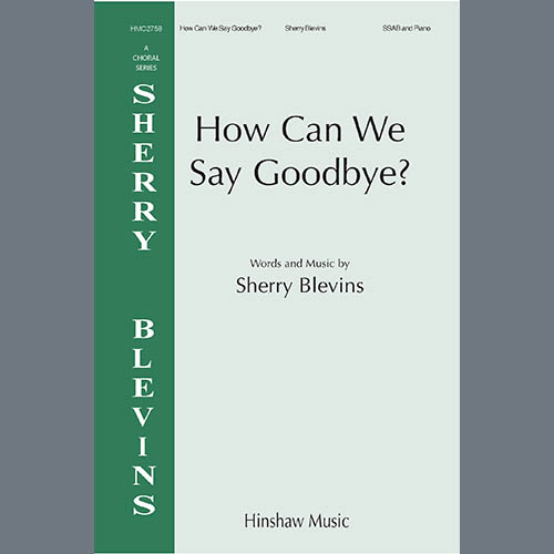 Sherry Blevins How Can We Say Goodbye profile picture