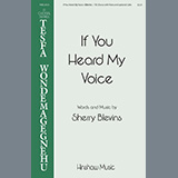 Download or print Sherry Blevins If You Heard My Voice Sheet Music Printable PDF 7-page score for Concert / arranged TB Choir SKU: 1216312