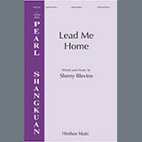 Download or print Sherry Blevins Lead Me Home Sheet Music Printable PDF 10-page score for Concert / arranged SATB Choir SKU: 1728254