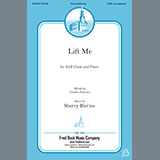 Download or print Sherry Blevins Lift Me Sheet Music Printable PDF 7-page score for Sacred / arranged SAB Choir SKU: 1216646