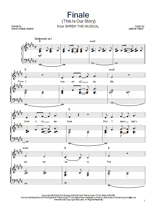Learn to play Shrek The Musical Finale (This Is Our Story) sheet music for Piano, Vocal & Guitar (Right-Hand Melody) in minutes. Shrek The Musical Finale (This Is Our Story) sheet music preview music notes and score for Piano, Vocal & Guitar (Right-Hand Melody) including 10 page(s)