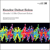 Download or print Sobol Kendor Debut Solos - Bb Clarinet Sheet Music Printable PDF 15-page score for Instructional / arranged Woodwind Solo SKU: 124984.