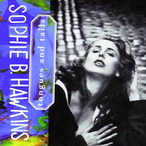 Sophie B. Hawkins Damn, I Wish I Was Your Lover profile picture