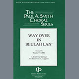 Download or print Stacey V. Gibbs Way Over In Beulah Lan' Sheet Music Printable PDF 8-page score for Spiritual / arranged Choir SKU: 1265935.