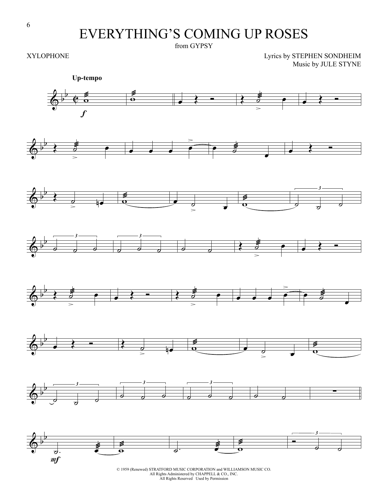 Learn to play Stephen Sondheim Everything's Coming Up Roses (from Gypsy) sheet music for Xylophone Solo in minutes. Stephen Sondheim Everything's Coming Up Roses (from Gypsy) sheet music preview music notes and score for Xylophone Solo including 2 page(s)