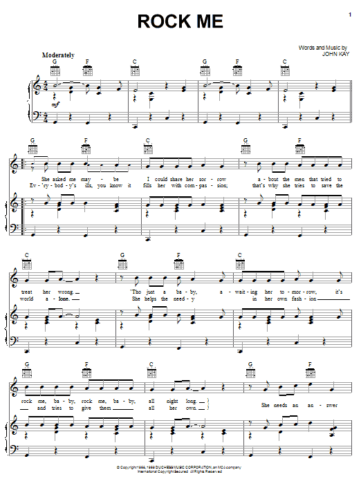 Learn to play Steppenwolf Rock Me sheet music for Piano, Vocal & Guitar (Right-Hand Melody) in minutes. Steppenwolf Rock Me sheet music preview music notes and score for Piano, Vocal & Guitar (Right-Hand Melody) including 3 page(s)