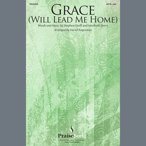 Steve Dorff and Maribeth Derry Grace (Will Lead Me Home) (arr. David Angerman) profile picture