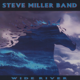 Download or print Steve Miller Band Wide River Sheet Music Printable PDF 2-page score for Rock / arranged Lyrics & Chords SKU: 79186