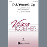 Download or print Jerome Kern & Dorothy Fields Pick Yourself Up (arr. Steve Zegree) Sheet Music Printable PDF 9-page score for Concert / arranged 2-Part Choir SKU: 97686